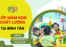Trường Mầm Non Tân Việt Nhật - Lớp mầm non tại Bình Tân chất lượng cho con<